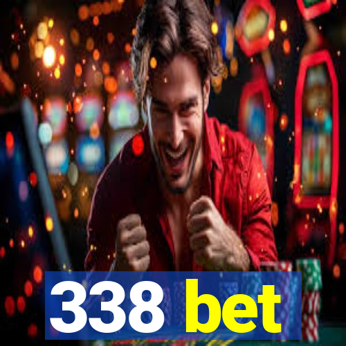 338 bet